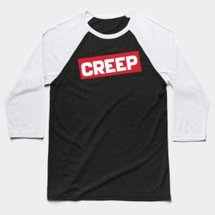 CREEP (radiohead) Baseball T-Shirt